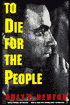 To Die for the People: The Writings of Huey P. Newton