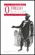 Othello: Plays in Performance