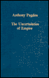 Uncertainties of Empire: Essays in Iberian and Ibero-American Intellectual History