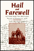 Hail and Farewell: Letters from Two Brothers Killed in France in 1916