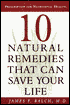 Ten Natural Remedies: That Can Save Your Life