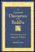 Connected DisCourses of the Buddha: A New Translation of the Samyutta Nikaya