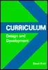 Curriculum: Design and Development