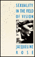 Sexuality in the Field of Vision