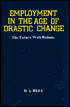 Employment in the Age of Drastic Change: The Future with Robots