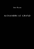 Alexandre Le Grand