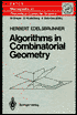 Algorithms in Combinatorial Geometry