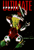 Ultimate Sports: Short Stories by Outstanding Writers for Young Adults