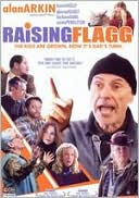 Raising Flagg with Alan Arkin