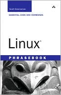 Linux Phrasebook (Developer's Library Series)
