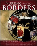 Nursing without Borders: Values, Wisdom, Success Markers
