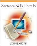 Sentence Skills: A Workbook for Writers, Form B