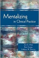 Mentalizing in Clinical Practice