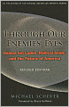 Through Our Enemies' Eyes: Osama bin Laden, Radical Islam, and the Future of America, Revised Edition