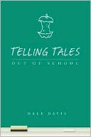 Telling Tales Out of School