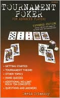 Tournament Poker for Advanced Players (Expanded Edition)