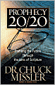 Prophecy 20/20: Profiling the Future Through the Lens of Scripture