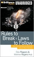Rules to Break and Laws to Follow: How Your Business Can Beat the Crisis of Short-Termism