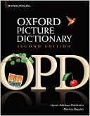 Oxford Picture Dictionary Monolingual English: English Dictionary for teenage and adult students