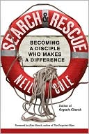 Search and Rescue: Becoming a Disciple Who Makes a Difference