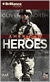 American Heroes: In the Fight Against Radical Islam