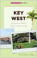 Key West: A Comprehensive Guide to Florida's Southernmost City
