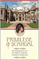 Privilege and Scandal: The Remarkable Life of Harriet Spencer, Sister of Georgiana