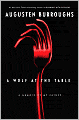 A Wolf at the Table: A Memoir of My Father