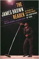 The James Brown Reader