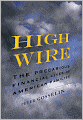High Wire: The Precarious Financial Lives of American Families