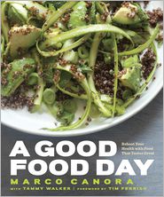 A Good Food Day: Reboot Your Health with Food That Tastes Great