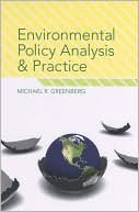Environmental Policy Analysis and Practice