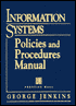 Information Systems Policies & Procedures Manual, 2nd Edition