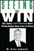 Seeing the Win: Why I Believe Vision-Voaching is Vital to Winning Business Teams in the 21st Century