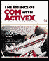 Essence of COM and ActiveX : A Programmers Workbook