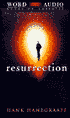 Resurrection: The Capstone in the Arch of Christianity