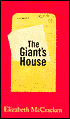 The Giant's House: A Romance