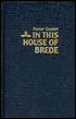 In This House of Brede