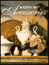 Accents on Accessories: Ideas and Inspirations from Southern Accents