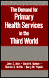 The Demand for Primary Health Services in the Third World