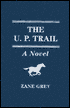 The U. P. Trail