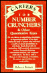Careers for Numbers Crunchers & Other Quantitative Types