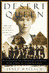 Desert Queen; The Extraordinary Life of Gertrude Bell