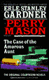 The Case of the Amorous Aunt: A Perry Mason Mystery