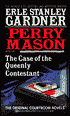 The Case of the Queenly Contestant: A Perry Mason Mystery