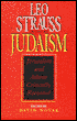 Leo Strauss and Judaism: Jerusalem and Athens Revisited