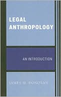Legal Anthropology: An Introduction