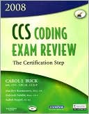 CCS Coding Exam Review 2008: The Certification Step