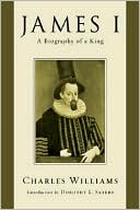 James I: A Biography of a King