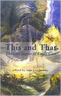 This and That: The Lost Journals of Emily Carr